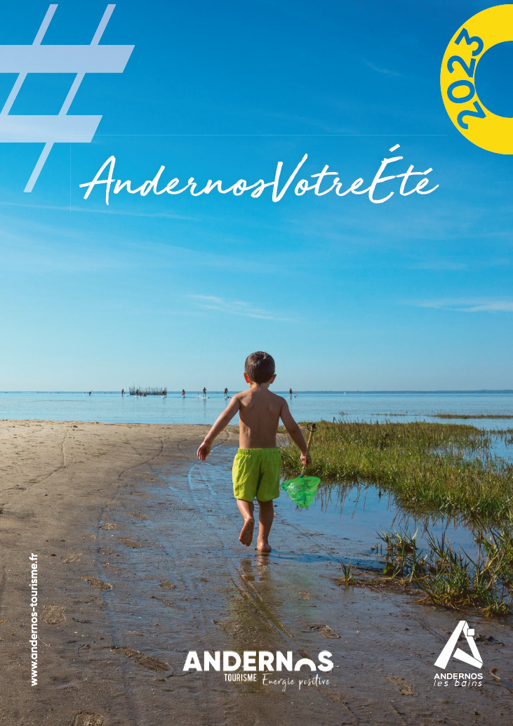 http://andernos-tourisme.fr/wp-content/uploads/2023/07/OT-Andernos-Happy-Summer-2023-A5-HD_compressed.pdf